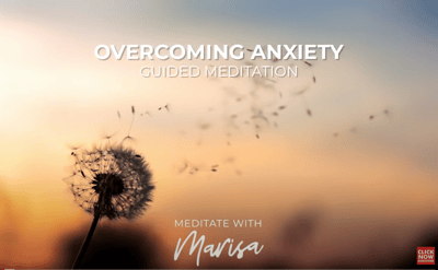 Guided Meditation to Help Overcome Anxiety